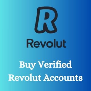 Buy Verified Revolut Accounts